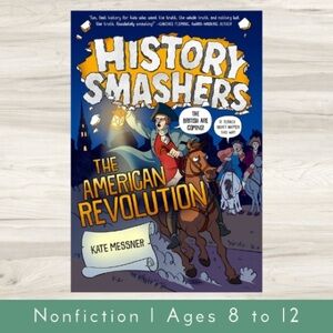 New History Smashers: The‎ American Revolution